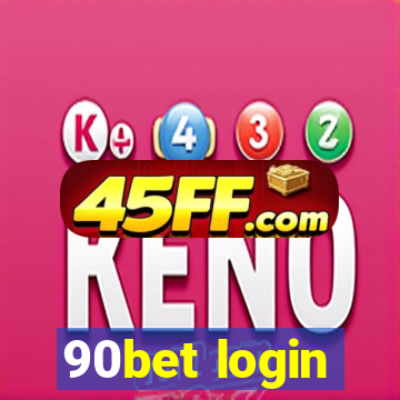 90bet login